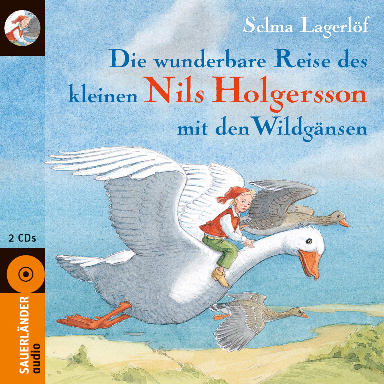 Die Wunderbare Reise Des Kleinen Nils Holgersson Mit Den Wildgansen Amazon De Lagerlof Selma Oberdieck Bernhard Bucher
