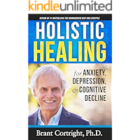Holistic Healing for Anxiety, Depression, and Cognitive Decline book cover