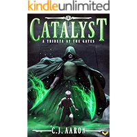 Tribute at the Gates: An Epic Fantasy Saga (Catalyst Book 1) book cover