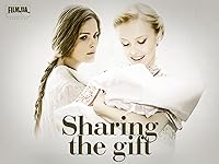 Sharing the Gift