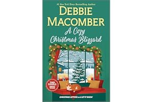 A Cozy Christmas Blizzard: Two Cozy Tales of Romance, Snowfall, and Christmas Cheer
