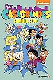 The Casagrandes Vol. 6: Familia Feud
