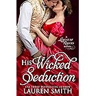His Wicked Seduction (The League of Rogues Book 2)