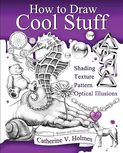 Download How to Draw Cool Stuff: Shading, Textures and Optical Illusions PDF