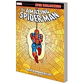 AMAZING SPIDER-MAN EPIC COLLECTION: GREAT RESPONSIBILITY [NEW PRINTING]