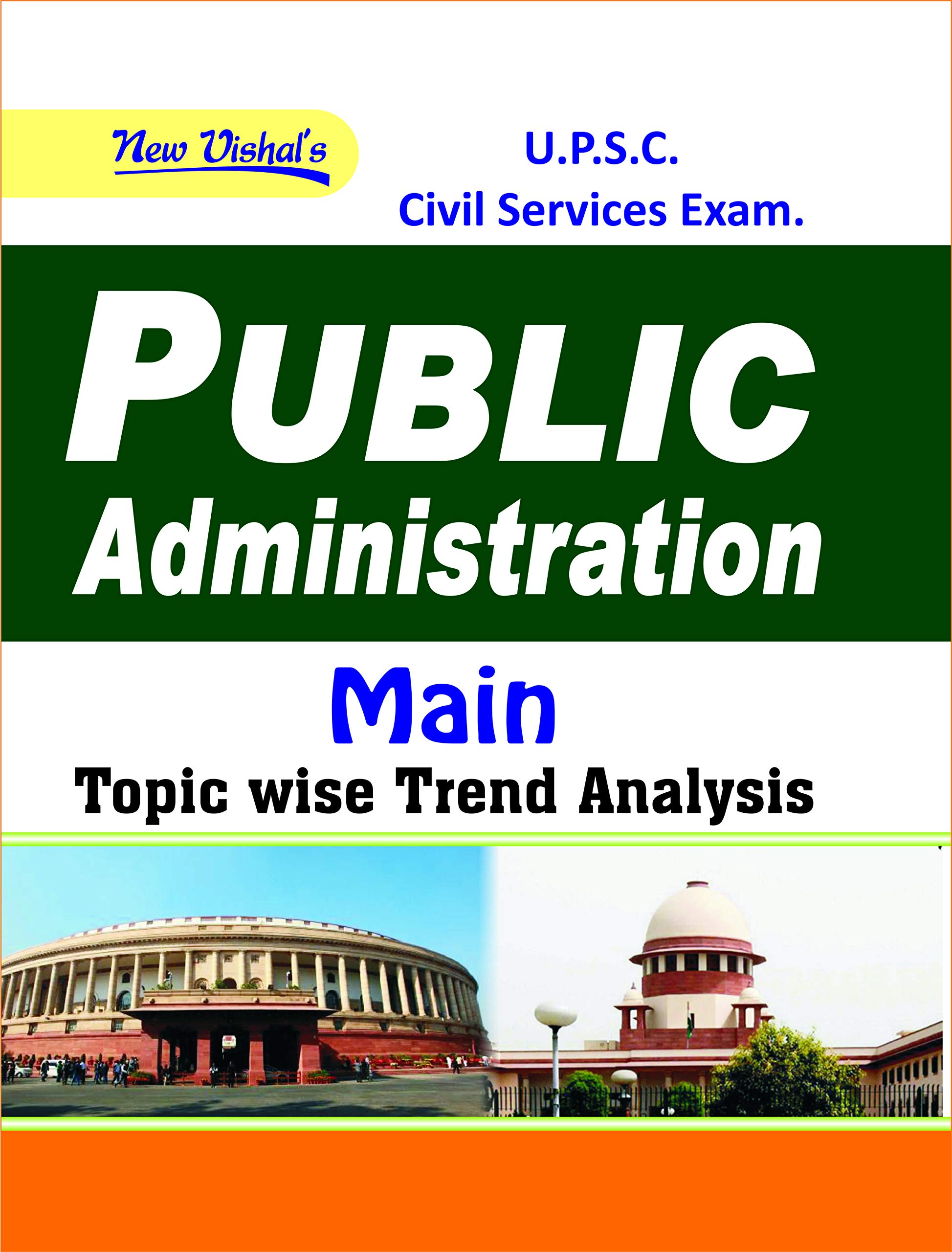 IAS Public Administration (Main) Topicwise Unsolved Question Papers (1987-2018) IAS Public Administration (Main) Topicwise Unsolved Question Papers (1987-2018)