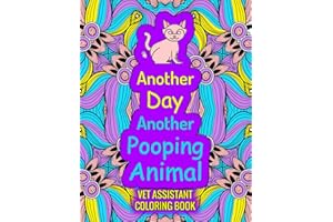 Vet Assistant Coloring Book: Funny Veterinary Assistant Appreciation Gift Idea