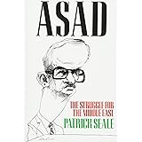 Asad: The Struggle for the Middle East