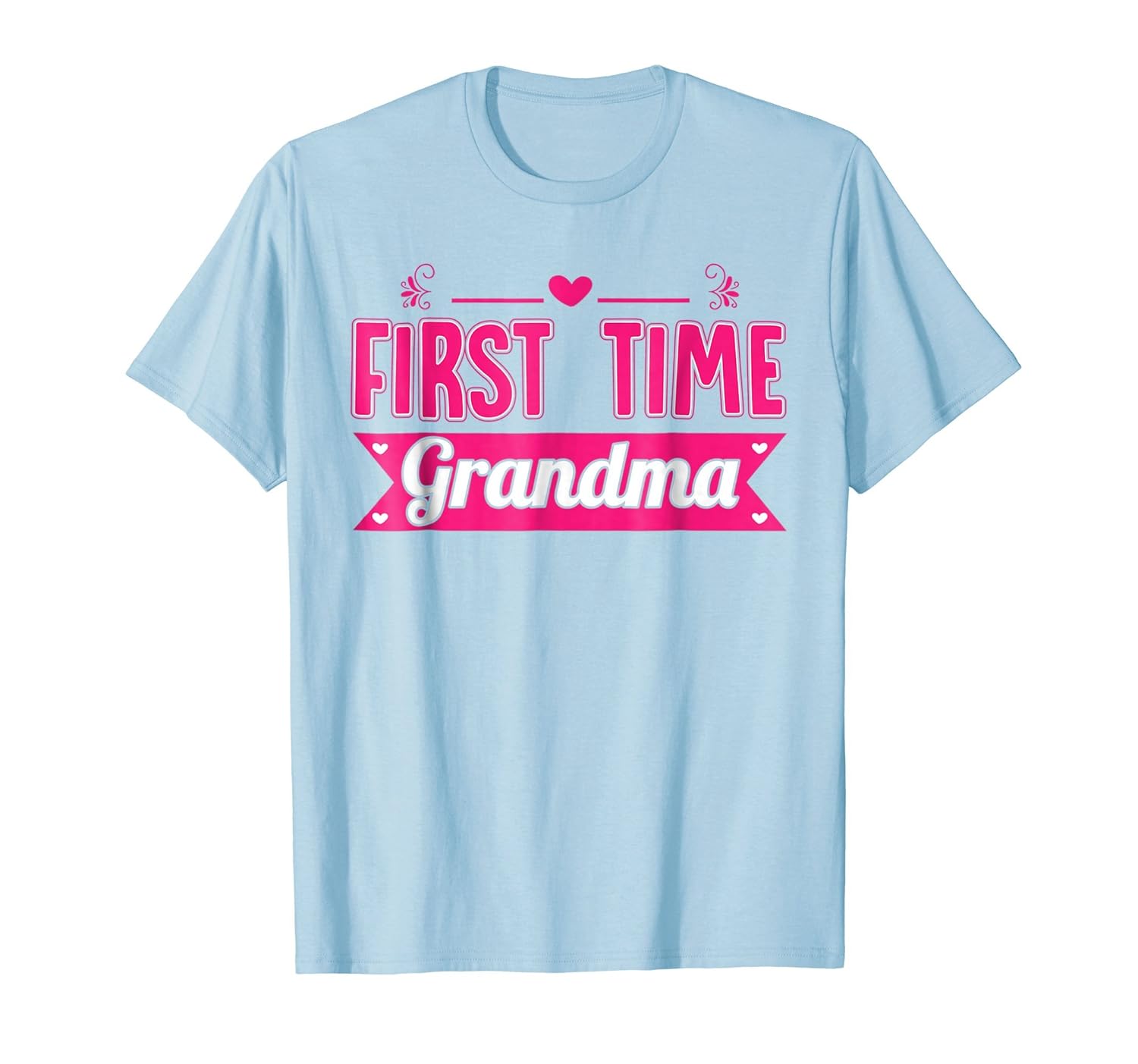 First Time Grandma Shirt 1st Grandchild Cute Adorable Gift-anz