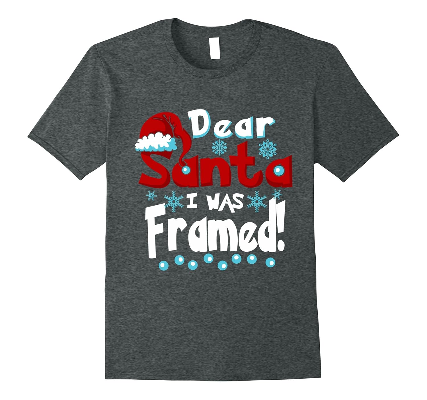 Dear Santa I Was Framed Funny Christmas T Shirt-ANZ