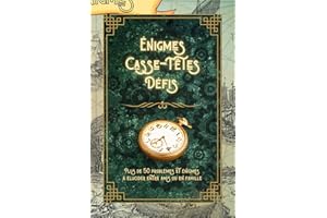 Livre d'énigmes, casse-têtes, défis: 50 mystères à résoudre pour les enfants fortiches - Solutions disponibles - Élucider ces