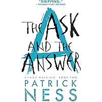 The Ask and the Answer (Chaos Walking Book 2) book cover