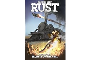 Rust Vol. 2: Secrets of the Cell