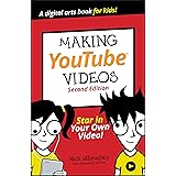 Making YouTube Videos: Star in Your Own Video! (Dummies Junior)