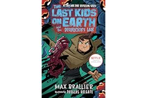 The Last Kids on Earth and the Destructor's Lair