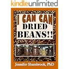 I CAN CAN DRIED BEANS!! How to safely home can dried beans to conveniently stock your food storage pantry to save money and t