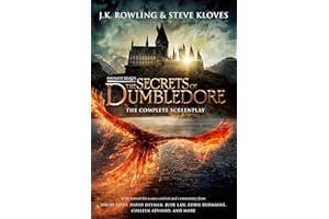 Fantastic Beasts: The Secrets of Dumbledore – The Original Screenplay