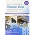 Clinical Management of Binocular Vision: Heterophoric, Accommodative, and Eye Movement Disorders