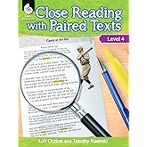 Close Reading with Paired Texts Level 4: Engaging Lessons to Improve Comprehension