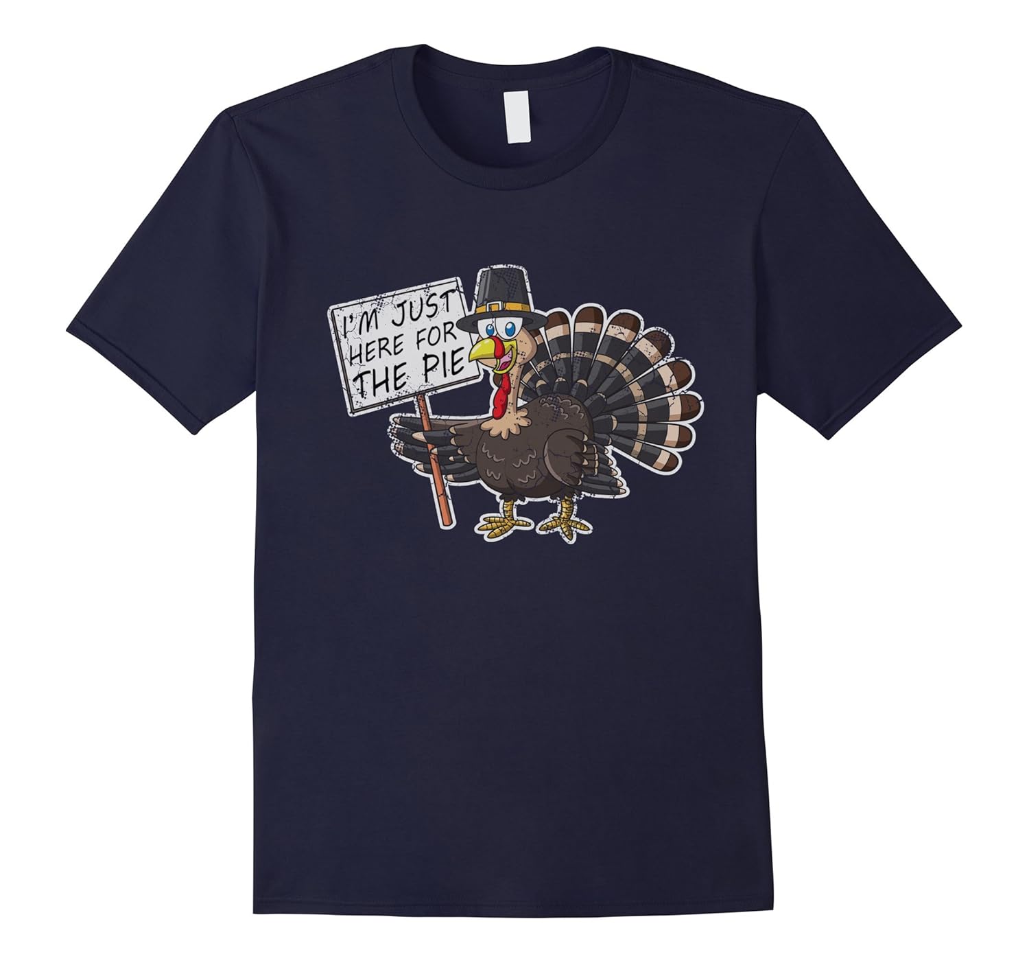 Thanksgiving I'm Just Here For The Pie Turkey Shirt-ANZ