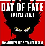 Day of Fate (Metal Ver.)