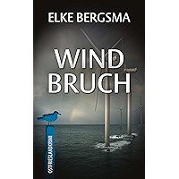 Windbruch - Ostfrieslandkrimi (Büttner Und Hasenkrug 1) (German Edition) book cover