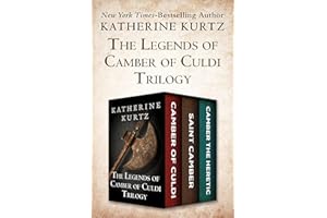 The Legends of Camber of Culdi Trilogy: Camber of Culdi, Saint Camber, and Camber the Heretic