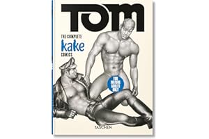 Tom of Finland. The Complete Kake Comics. 45th Ed.