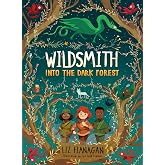 Into the Dark Forest (Wildsmith)