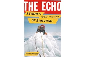 The Echo: Stories from the Edge of Survival
