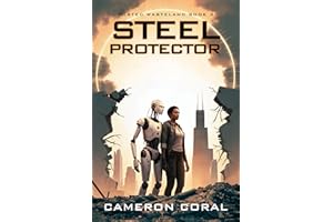 Steel Protector (Rusted Wasteland Book 3)