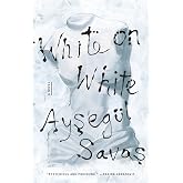 White on White: A Novel