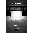 Bedbugs: A Novel of Infestation