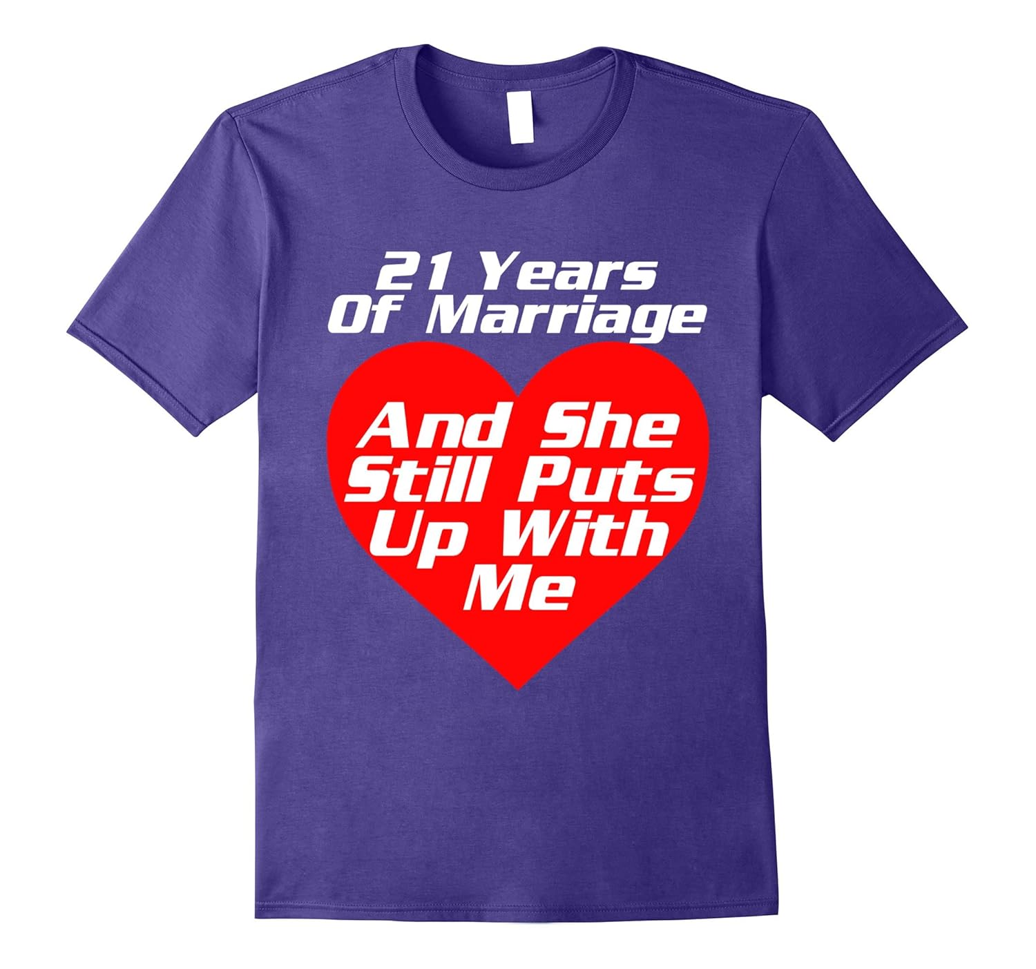 21 Years 21st Wedding Anniversary Gift Shirt Puts Up With Me-ANZ