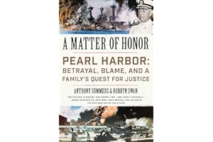 A Matter of Honor: Pearl Harbor: Betrayal, Blame, and a Family's Quest for Justice