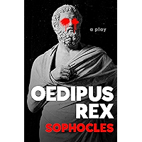 Oedipus Rex: A Play (The Oedipus Cycle Book 1) book cover Oedipus Rex: A Play (The Oedipus Cycle Book 1) book cover
