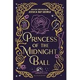Princess of the Midnight Ball