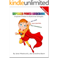 SUPERKID POWER GUIDEBOOK Empower Children to Build Inner Strengths (Superkid Power Series) book cover