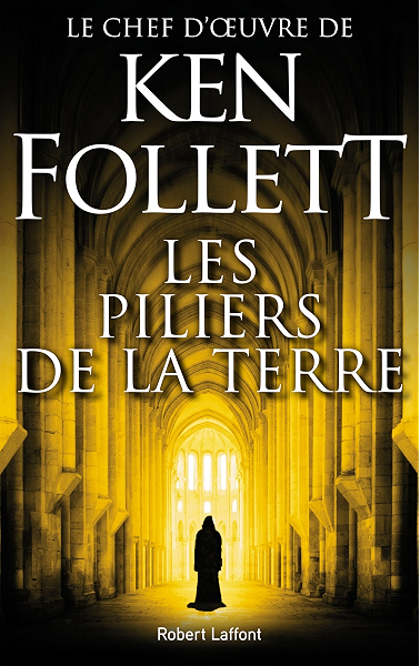 Amazon Com Les Piliers De La Terre French Edition Ebook Follett Ken Kindle Store