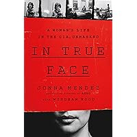 In True Face: A Woman's Life in the CIA, Unmasked