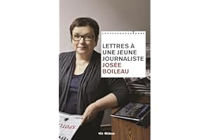 Lettres à une jeune journaliste (French Edition)