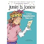 Junie B. Jones #7: Junie B. Jones Loves Handsome Warren