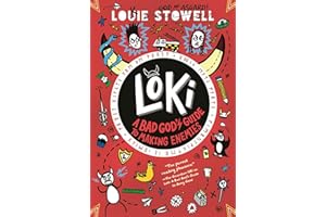 Loki: A Bad God's Guide to Making Enemies