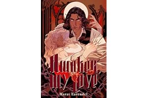 Awaken, My Love: A Gay Gothic Vampire Romance