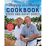 The Happy in a Hurry Cookbook: 100-Plus Fast and Easy New Recipes That Taste Like Home (The Happy Cookbook Series)