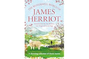 The Wonderful World of James Herriot: A charming collection of classic stories