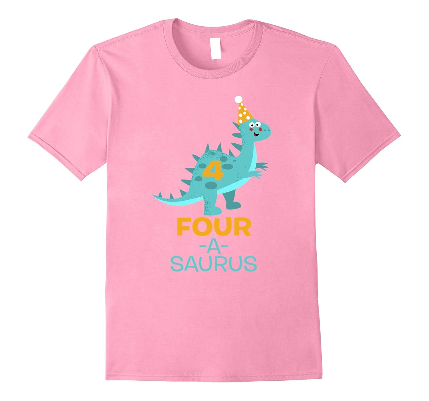 Four-A-Saurus Dinosaur Birthday Four 