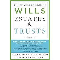 The Complete Book of Wills, Estates & Trusts: Advice that Can Save You ...