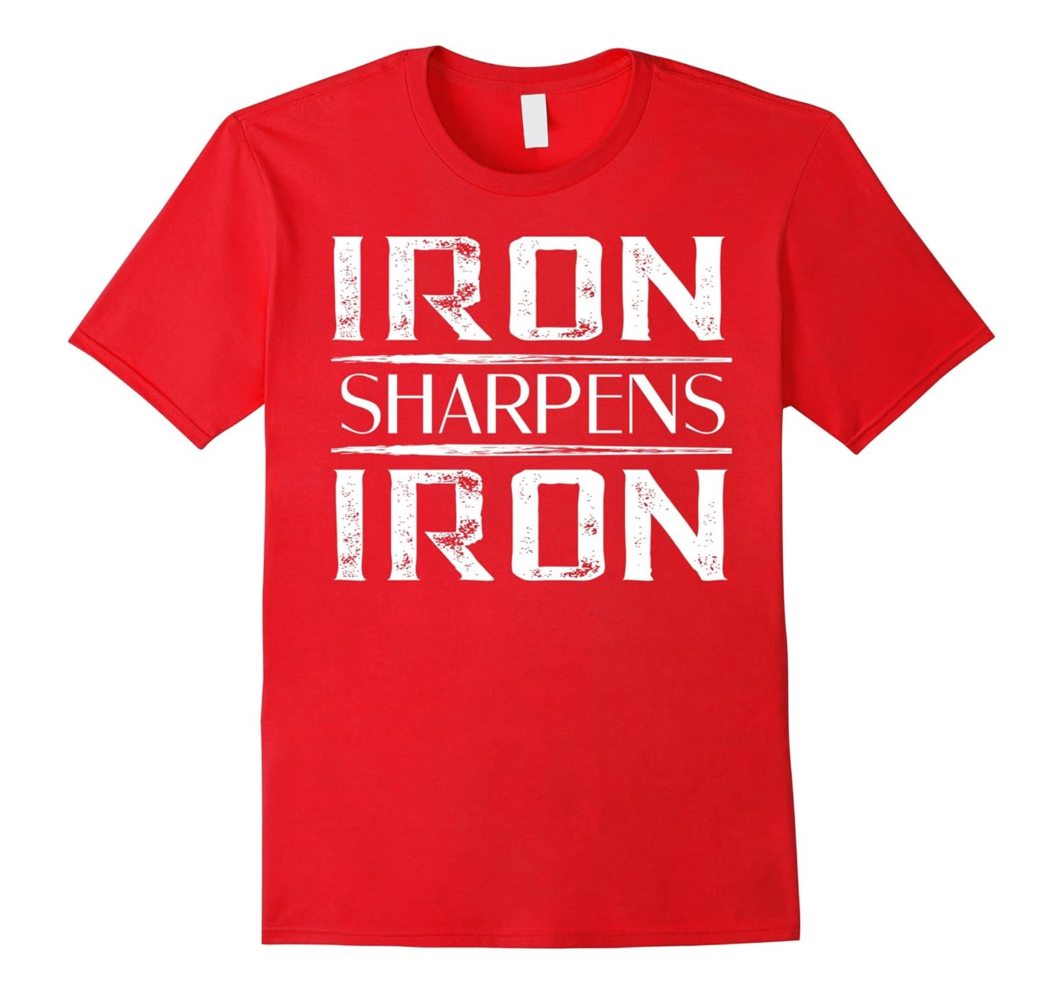 Iron Sharpens Iron Tee Shirt-ANZ