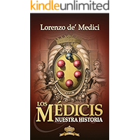 Los Médicis, Nuestra historia (Spanish Edition) book cover